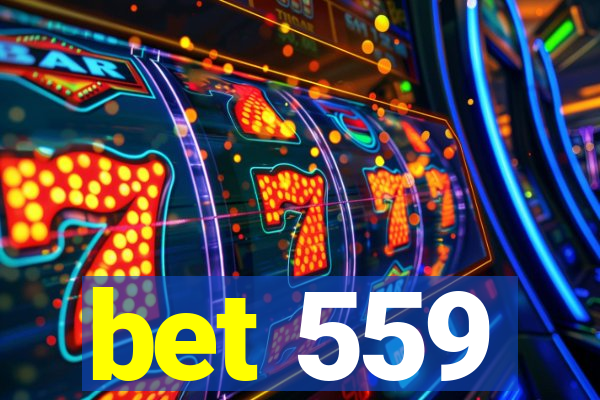 bet 559